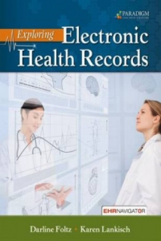 Exploring Electronic Health Records