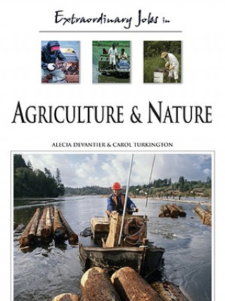 Extraordinary Jobs in Agriculture and Nature