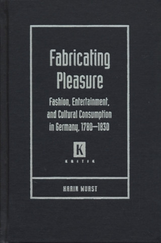 Fabricating Pleasure