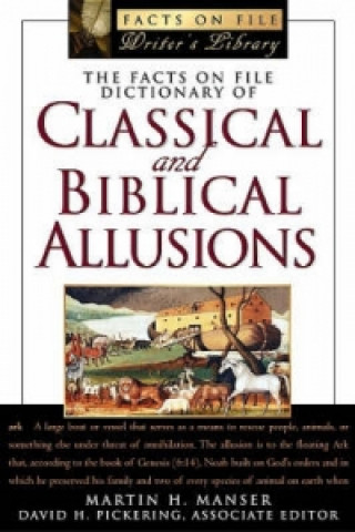 Facts on File Dictionary of Classical and Biblical Allusions