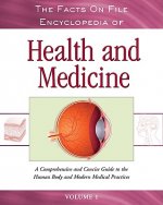 Facts on File Encyclopedia of Health and Medicine