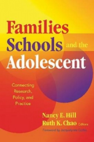 Families, Schools, and the Adolescent