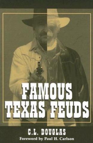 Famous Texas Feuds
