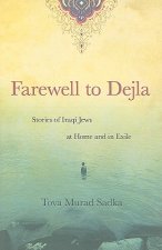 Farewell to Dejla