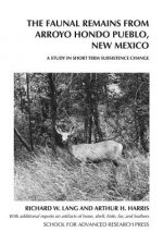 Faunal Remains from Arroyo Hondo Pueblo, New Mexico