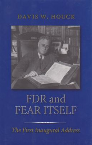 FDR and Fear Itself