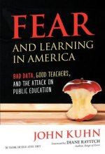 Fear and Learning in America