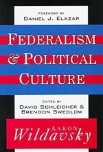 Federalism and Political Culture