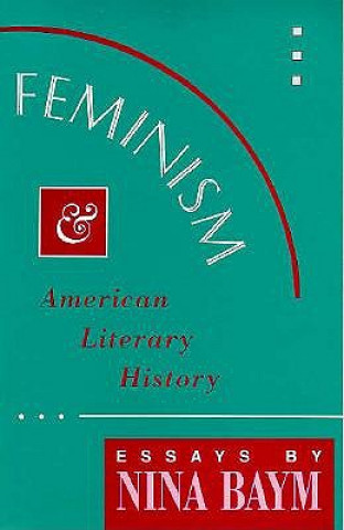 Feminism and American Literary History