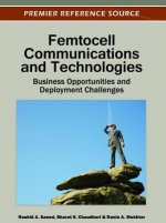 Femtocell Communications and Technologies