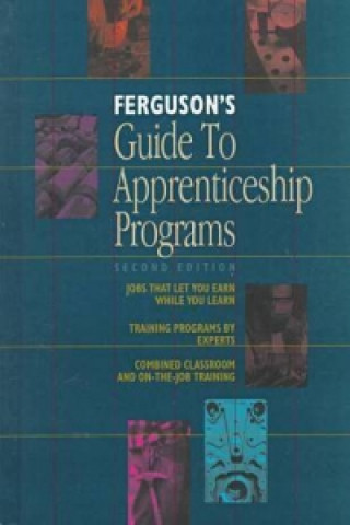 Ferguson's Guide to Apprenticeship Programs