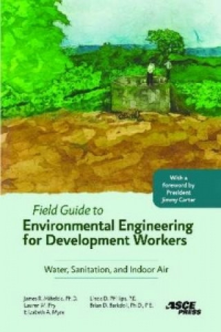 Field Guide to Environmental Engineering for Development Workers