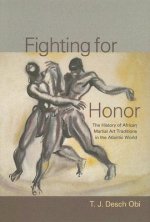Fighting for Honor