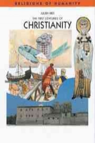 First Centuries of Christianity