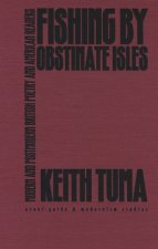 Fishing by Obstinate Isles