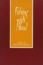 Fishing with Blood