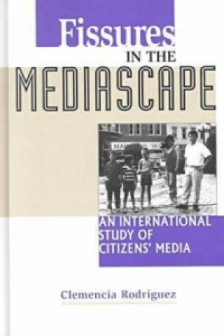 Fissures in the Mediascape