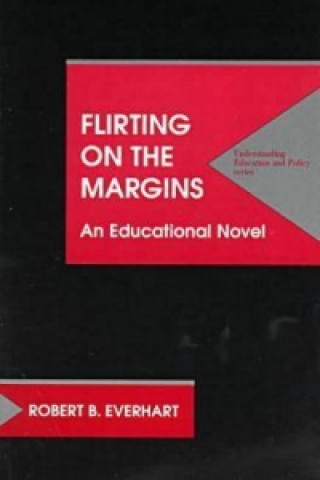 Flirting on the Margins