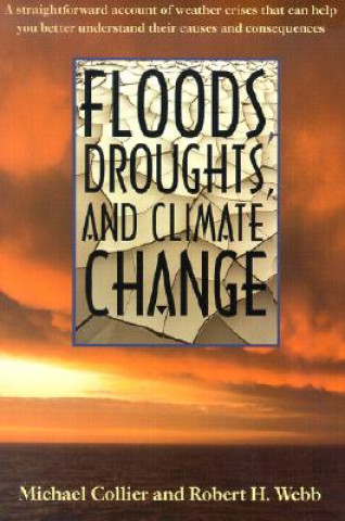 Floods, Droughts, and Climate Change