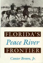 Florida's Peace River Frontier