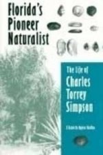 Florida's Pioneer Naturalist