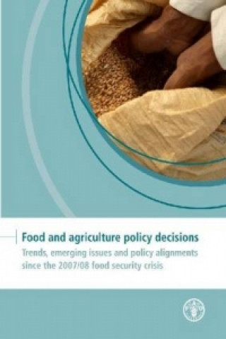 Food and agriculture policy decisions