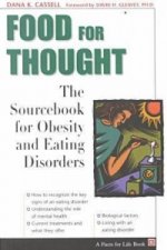 Food for Thought: the Sourcebook of Obesity and Ea