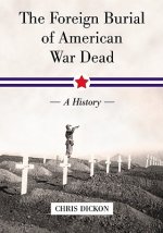 Foreign Burial of American War Dead