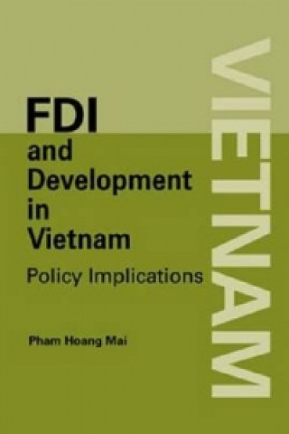 Foreign Direct Investment and Development in Vietnam