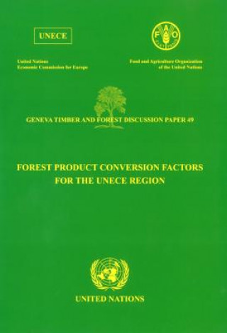 Forest Product Conversion Factors for the UNECE Region