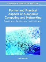 Formal and Practical Aspects of Autonomic Computing and Networking