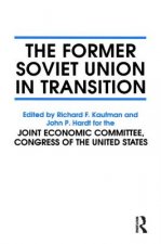Former Soviet Union in Transition