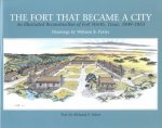 Fort That Became a City