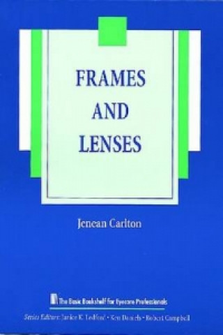 Frames and Lenses