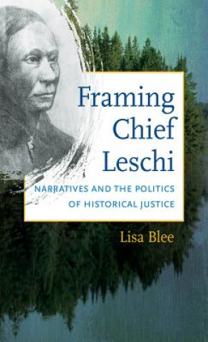 Framing Chief Leschi