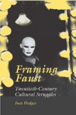 Framing Faust