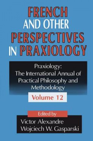 French and Other Perspectives in Praxiology