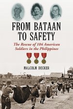 From Bataan to Safety