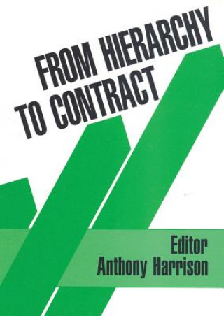 From Hierarchy to Contract
