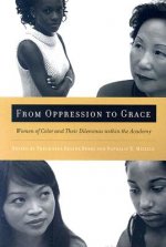 From Oppression to Grace