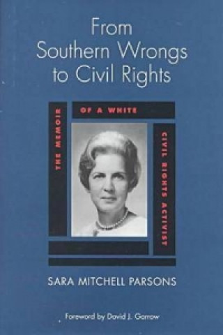 From Southern Wrongs to Civil Rights