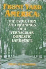 Front Yard America the Evolution