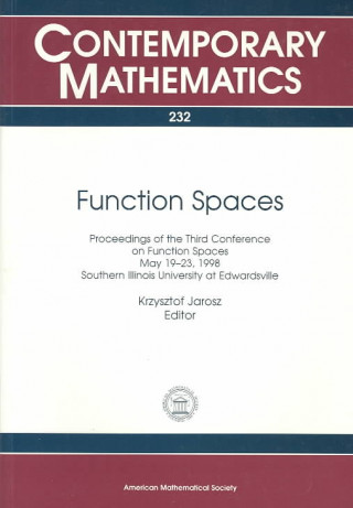 Function Spaces Third Conference