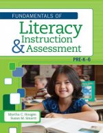 Fundamentals of Literacy Instruction & Assessment, Pre K-6