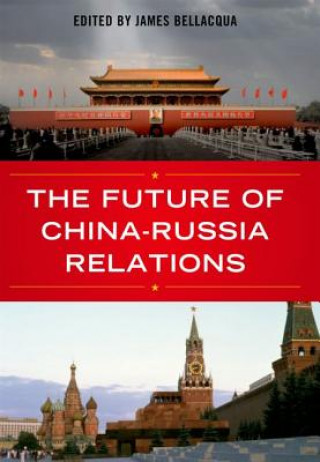Future of China-Russia Relations