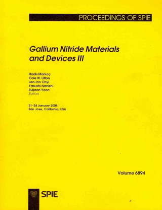 Gallium Nitride Materials and Devices III