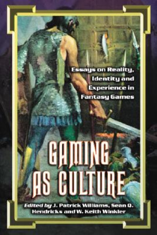 Gaming as Culture