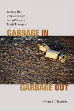 Garbage in, Garbage Out