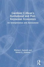 Gardiner C.Mean's Institutional and Post-Keynesian Economics