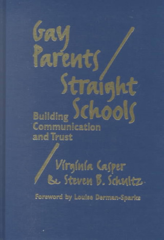 Gay Parents/Straight Schools